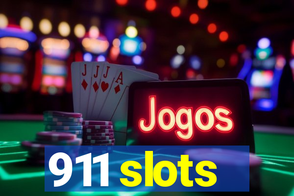 911 slots