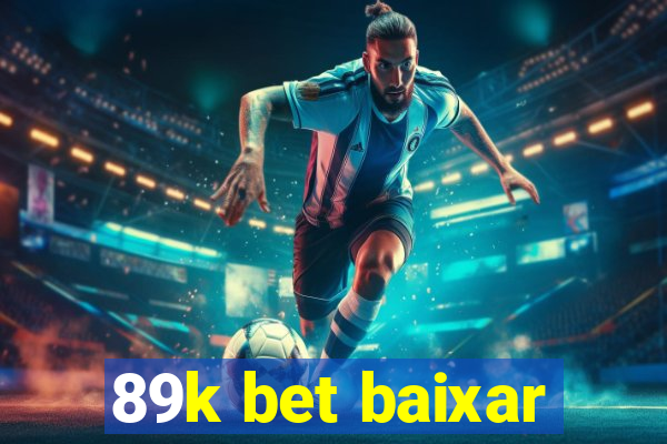 89k bet baixar