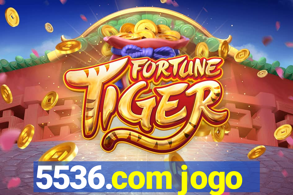 5536.com jogo