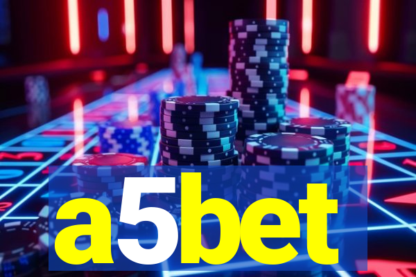 a5bet