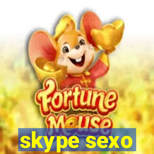 skype sexo