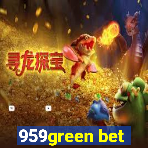 959green bet