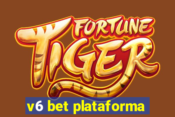 v6 bet plataforma