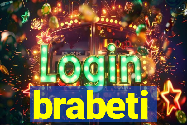 brabeti