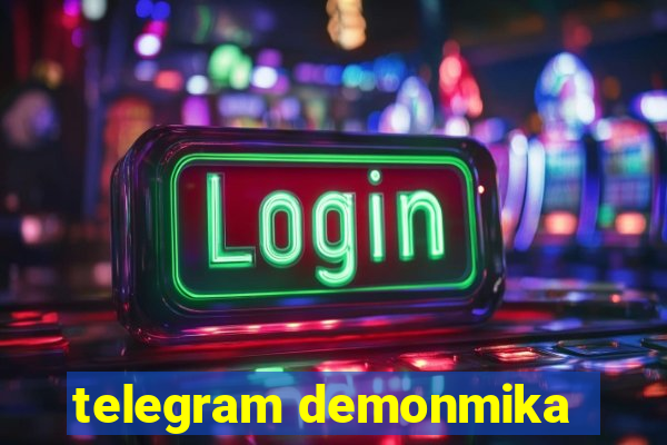 telegram demonmika