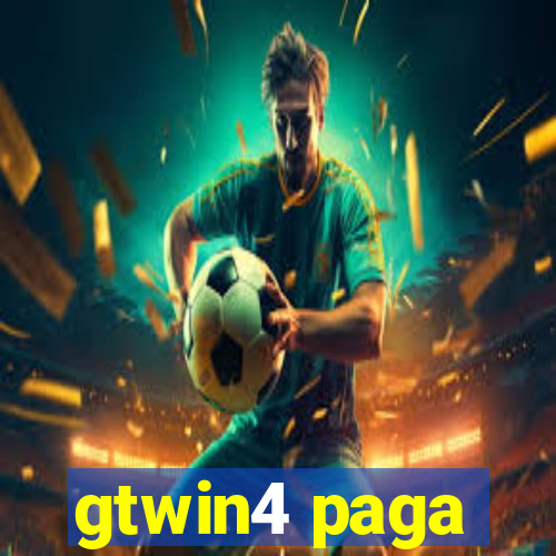 gtwin4 paga
