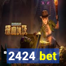 2424 bet