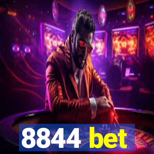 8844 bet