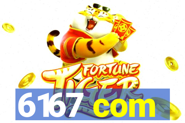 6167 com