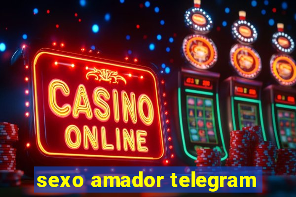 sexo amador telegram