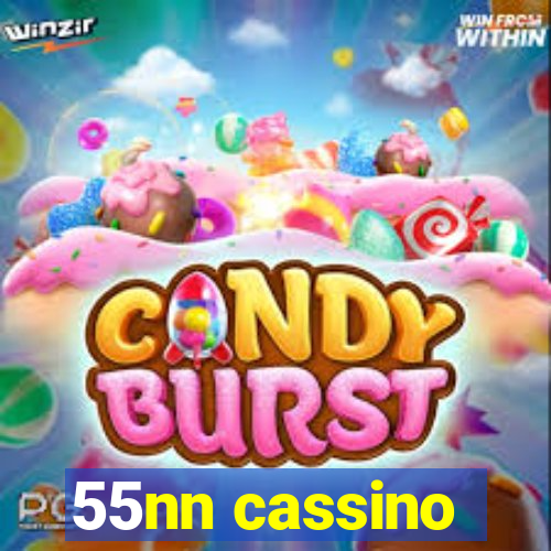 55nn cassino