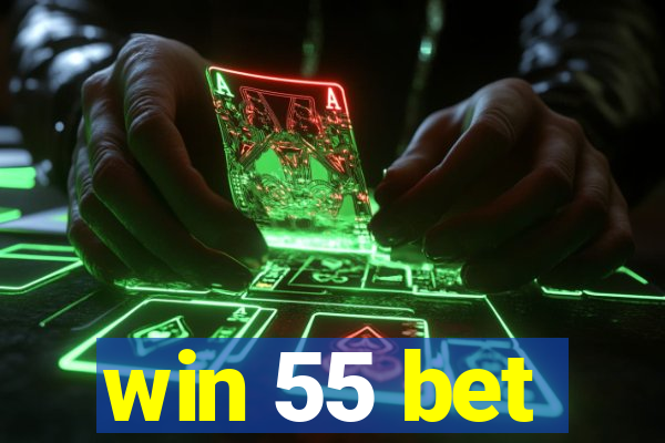 win 55 bet