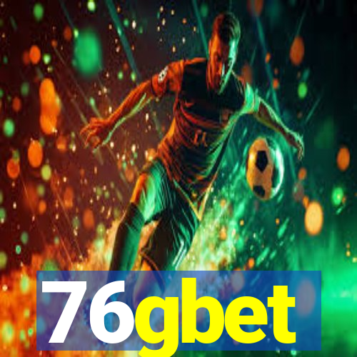 76gbet