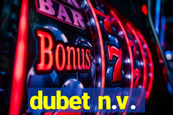 dubet n.v.