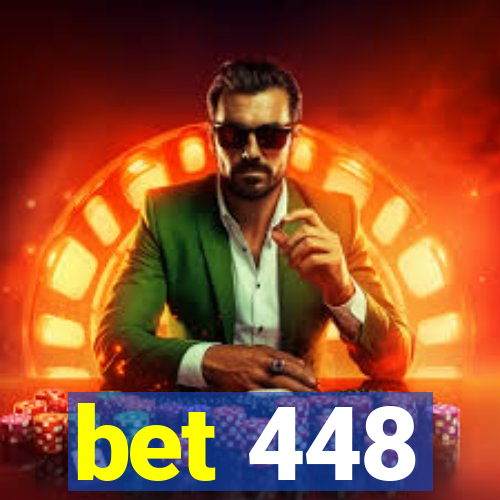 bet 448