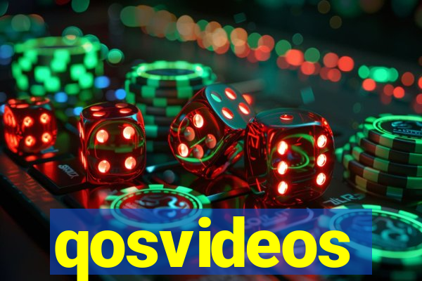 qosvideos