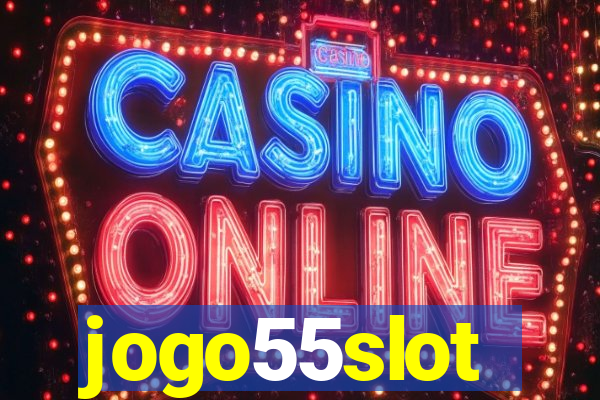 jogo55slot
