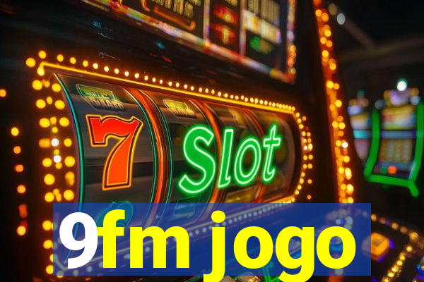 9fm jogo