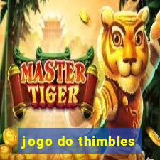 jogo do thimbles