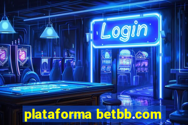 plataforma betbb.com