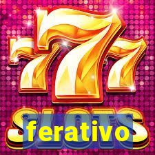 ferativo
