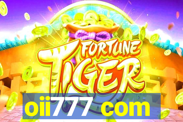 oii777 com