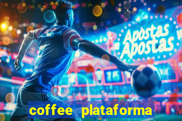 coffee plataforma de jogos