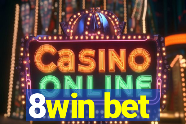 8win bet