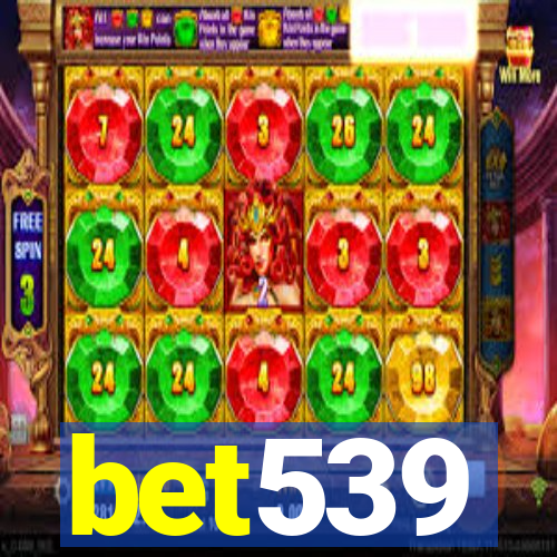 bet539