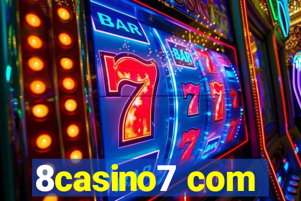 8casino7 com