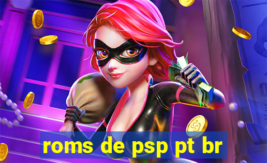 roms de psp pt br