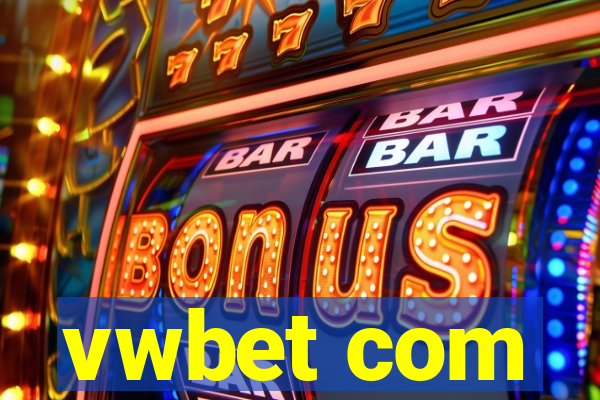 vwbet com