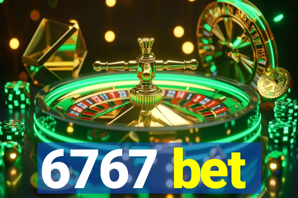 6767 bet
