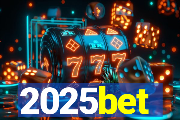 2025bet