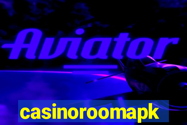 casinoroomapk