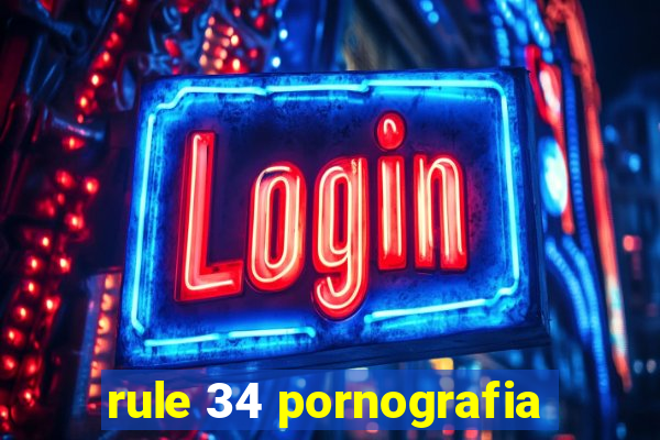rule 34 pornografia