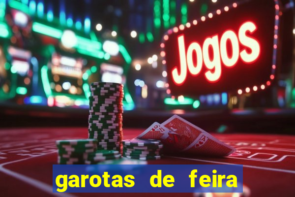 garotas de feira de santana