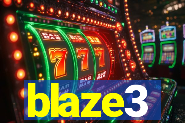 blaze3