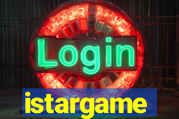 istargame