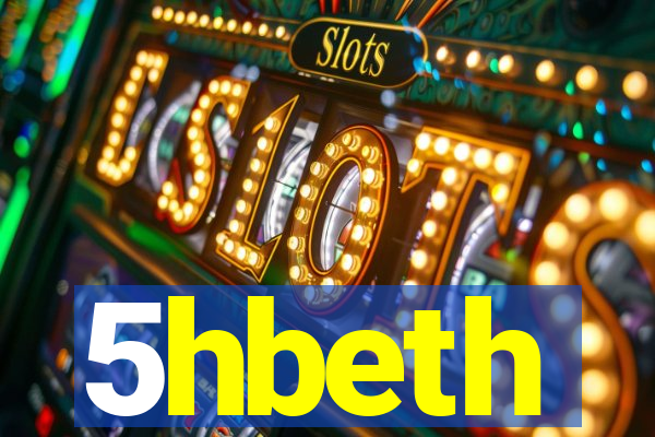 5hbeth