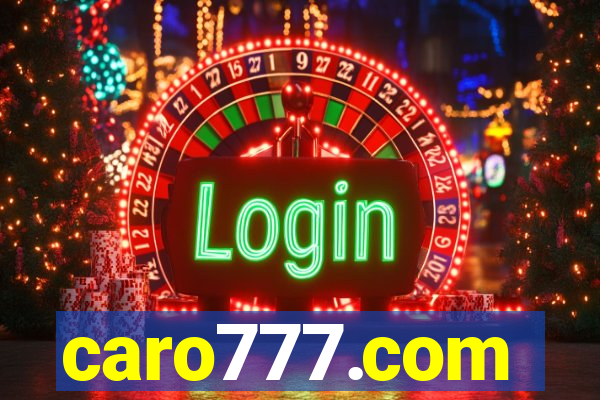 caro777.com