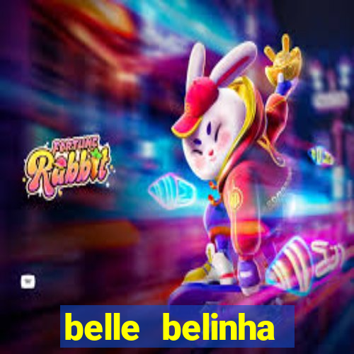 belle belinha vazados privacy