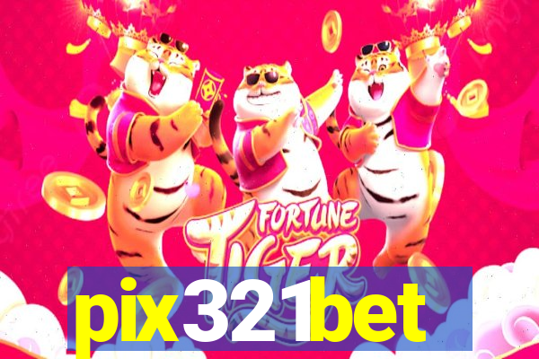 pix321bet