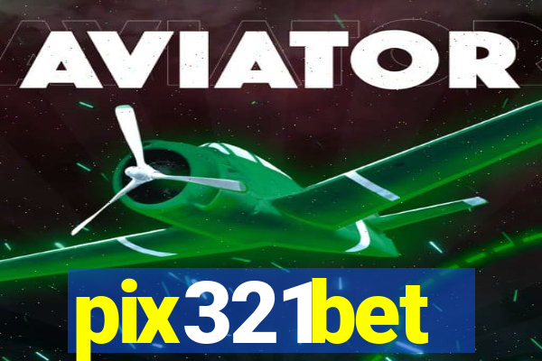 pix321bet