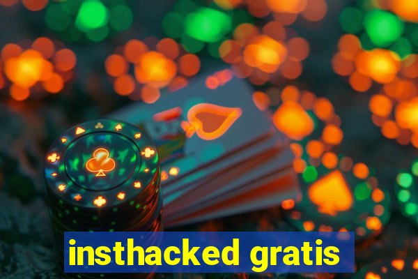 insthacked gratis