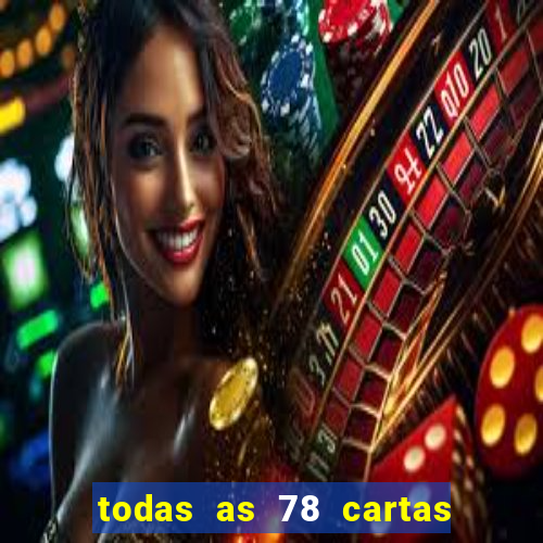 todas as 78 cartas do tarot