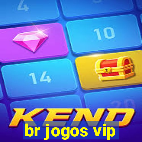 br jogos vip