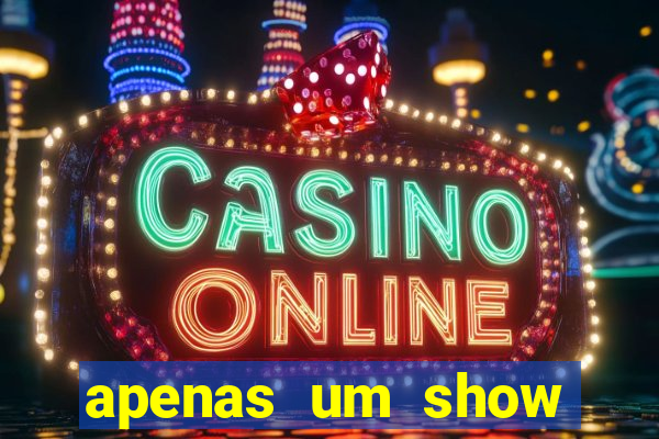 apenas um show pancadaria 2
