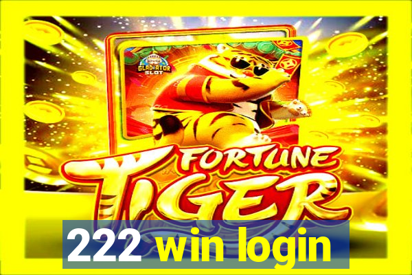 222 win login