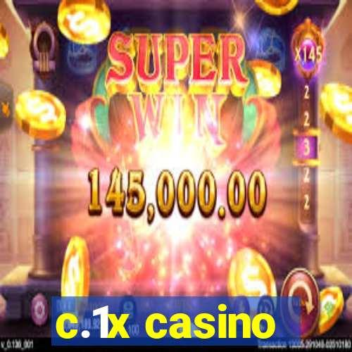 c.1x casino